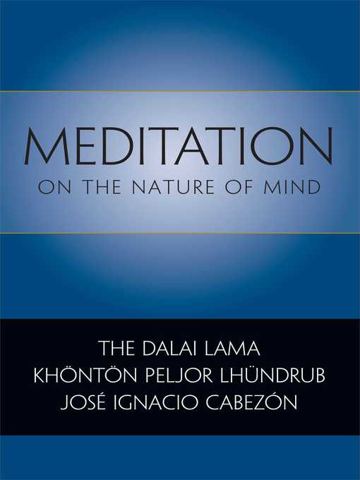Title details for Meditation on the Nature of Mind by Dalai Lama - Available
